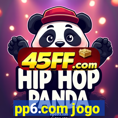 pp6.com jogo